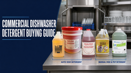 Commercial Dishwasher Detergent Buying Guide